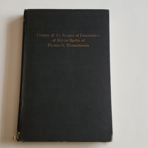 Robert Bartlet Descendents Plymouth MA Pilgrims